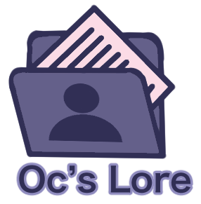 Oc's Lore